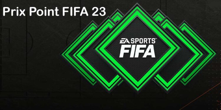 prix point fifa 23